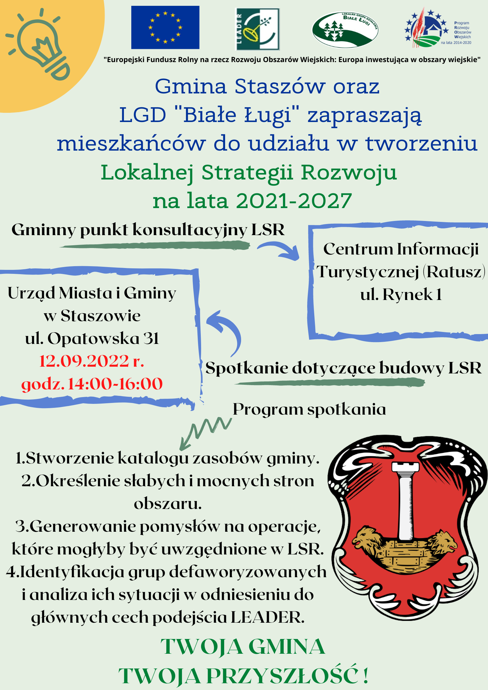 Plakat informacyjny: Gmina Staszów oraz LGD „Białe Ługi” zapraszają mieszkańców do udziału w tworzeniu Lokalnej Strategii Rozwoju na lata 2021-2027.